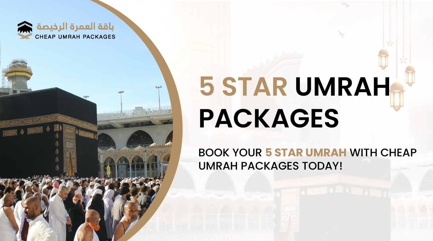5 Star Umrah Packages | Cheap Umrah Packages